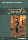 Cover: Folgen sequenzieller Traumatisierung - Psychosozial-Verlag