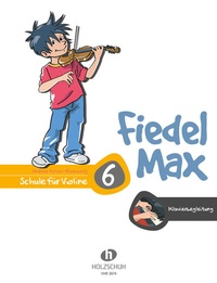 Abbildung von: Fiedel-Max 6 Violine - Klavierbegleitung - Editionen Halbig