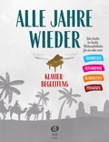 Cover: Alle Jahre wieder - Klavierbegleitung zu Trp/A-Sax/Klar/Pos - Edition DUX