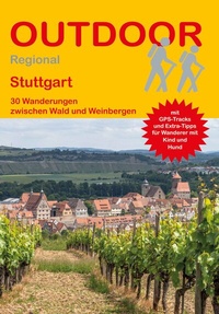 Abbildung von: Stuttgart 30 Wanderungen zwischen Wald und Weinbergen - Stein, Conrad, Verlag