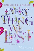 Cover: Everything We Lost (Love and Trust 2) - Ullstein extra
