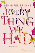 Cover: Everything We Had (Love and Trust 1) - Ullstein extra