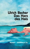 Cover: Das Herz des Hais - Sch&ouml;ffling
