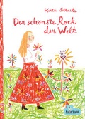 Cover: Der sch&ouml;nste Rock der Welt - Kullerkupp Kinderbuch Verlag