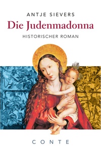 Abbildung von: Die Judenmadonna - CONTE-VERLAG
