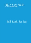 Cover: Still, Ruth, der See! - GRAVUR Verlag