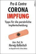Cover: Pro & Contra Coronaimpfung - edition a