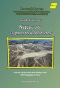 Cover: Nazca und der "Flughafen der Au&szlig;erirdischen" - Ancient Mail