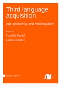Cover: Third language acquisition: Age, proficiency and multilingualism - Freie Universit&auml;t Berlin Universit&auml;tsbibliothek