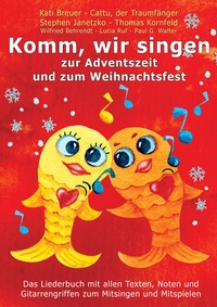 Abbildung von: Komm, wir singen zur Adventszeit und zum Weihnachtsfest - Janetzko, Stephen