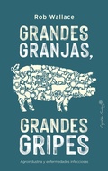 Cover: Grandes granjas, grandes gripes - CAPIT&Aacute;N SWING LIBROS