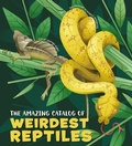 Cover: The Amazing Catalog of Weirdest Reptiles - White Star