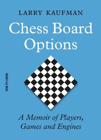 Enlarge image Cover: Chess Board Options - New in Chess