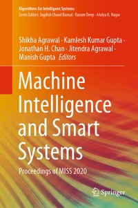 Enlarge image Cover: Machine Intelligence and Smart Systems - Springer