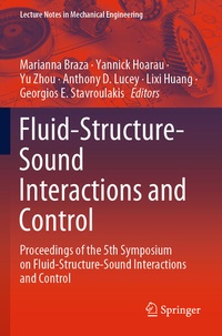 Enlarge image Cover: Fluid-Structure-Sound Interactions and Control - Springer