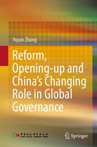 Abbildung von: Reform, Opening-up and China's Changing Role in Global Governance - Springer