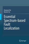 Cover: Essential Spectrum-based Fault Localization - Springer