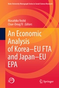 Cover: An Economic Analysis of Korea-EU FTA and Japan-EU EPA - Springer