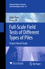 Cover: Full-Scale Field Tests of Different Types of Piles - Springer