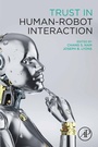 Cover: Trust in Human-Robot Interaction - Academic Press