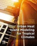 Cover: Urban Heat Island Modeling for Tropical Climates - Elsevier
