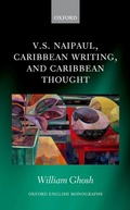 Bild: V.S. Naipaul, Caribbean Writing, and Caribbean Thought - OUP eBook