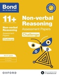 Cover: Bond 11+: Bond 11+ Non-verbal Reasoning Challenge Assessment Papers 10-11 years: Ready for the 2024 exam - OUP Oxford