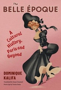 Cover: The Belle &Eacute;poque - Columbia University Press