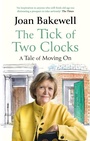 Cover: The Tick of Two Clocks - Virago Press Ltd