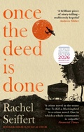 Cover: Once the Deed Is Done - Virago Press Ltd