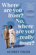 Cover: Where Are You From? No, Where are You Really From? - Virago Press Ltd