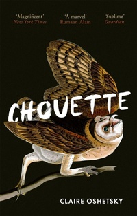 Enlarge image Cover: Chouette - Virago Press Ltd