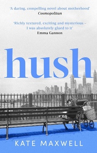 Abbildung von: Hush - Virago Press Ltd