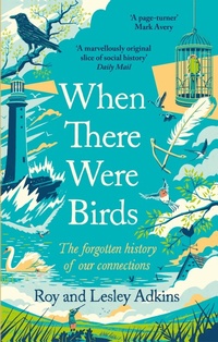 Enlarge image Cover: When There Were Birds - Abacus