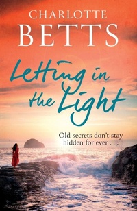 Enlarge image Cover: Letting in the Light - Piatkus Books