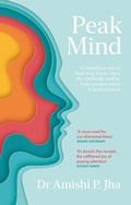 Cover: Peak Mind - Piatkus Books