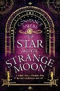 Cover: The Star and the Strange Moon - Piatkus Books