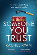 Cover: Someone You Trust - Piatkus Books