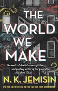 Cover: The World We Make - Orbit