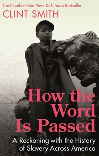 Enlarge image Cover: How the Word Is Passed - Dialogue Books