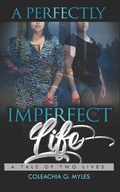 Cover: A Perfectly Imperfect Life - 978-0-578-42103-2