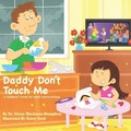Cover: Daddy Don't Touch Me - Explosion Publishing and Press