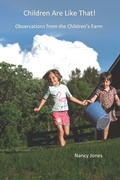 Cover: Children Are LIke That! - Children's Farm, Inc.