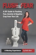 Cover: Flush the Fear - Hip Chicks Press