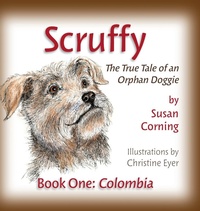 Enlarge image Cover: Scruffy - Scruffy Saga Press