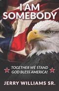 Cover: I Am Somebody - Jerry Williams