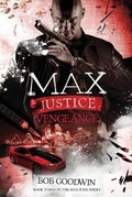 Cover: Max Justice - Bob Goodwin Australia