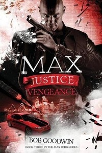 Enlarge image Cover: Max Justice - Bob Goodwin Australia