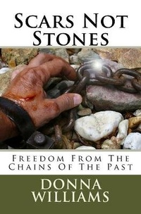 Enlarge image Cover: Scars Not Stones - Donna Williams