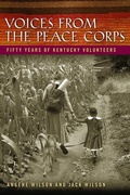 Cover: Voices from the Peace Corps - The University Press of Kentucky